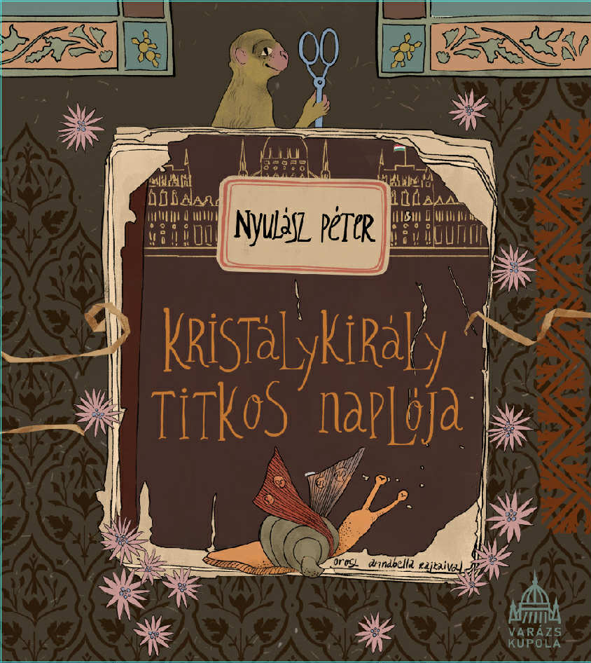 Kristálykirály titkos naplója – azaz milyen titkokat rejt az Országház